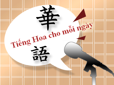 Học tiếng Hoa (Th.Tư) (a)