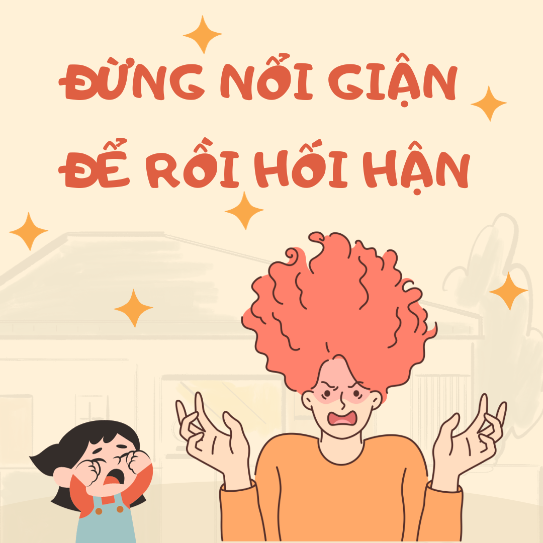 Cùng con - Đừng nổi giận để rồi hối hận Cùng con - Đừng nổi giận để rồi hối hận