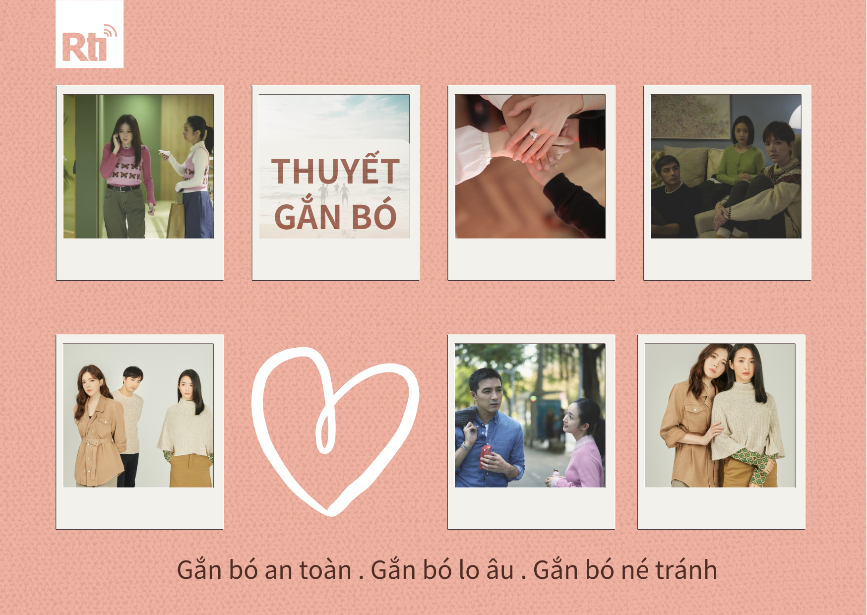 Khám phá “thuyết gắn bó” qua phim thần tượng Đài Loan Khám phá “thuyết gắn bó” qua phim thần tượng Đài Loan