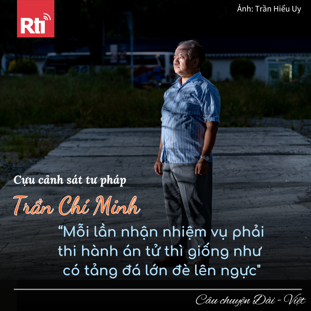 [Câu chuyện Đài Việt - Tập 103] Trải lòng của cựu cảnh sát tư pháp Trần Chí Minh: “Mỗi lần nhận nhiệm vụ phải thi hành án tử giống như có tảng đá lớn đè lên ngực”