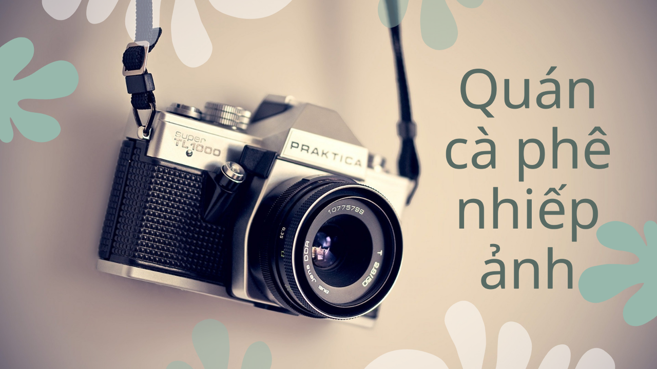 Quán cà phê nhiếp ảnh