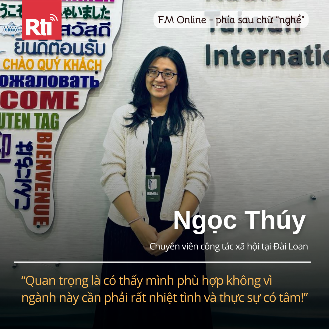 [Phía sau chữ “nghề” - Tập 11] Trò chuyện về nghề công tác xã hội tại Đài Loan với bạn Bùi Ngọc Thúy