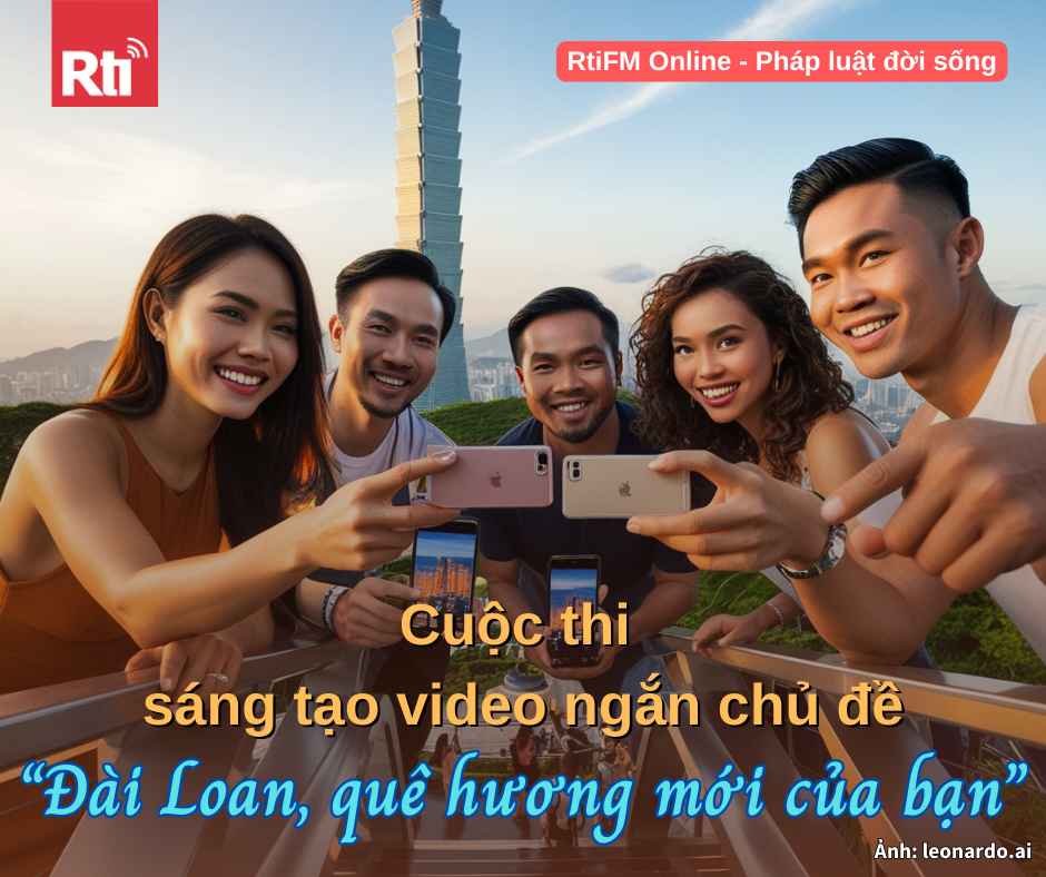 [Pháp luật đời sống - Tập 92]  Cuộc thi sáng tạo video ngắn chủ đề “Đài Loan, quê hương mới của bạn”
