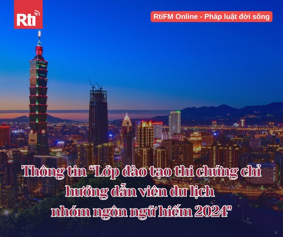 [Pháp luật đời sống - Tập 108]  Lớp đào tạo thi chứng chỉ nghiệp vụ hướng dẫn viên du lịch nhóm ngôn ngữ hiếm