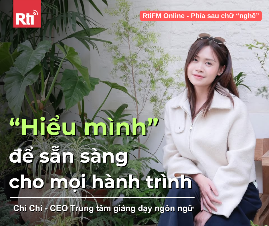 [Phía sau chữ nghề - Tập 60] Chi Chi - CEO trung tâm giảng dạy ngôn ngữ