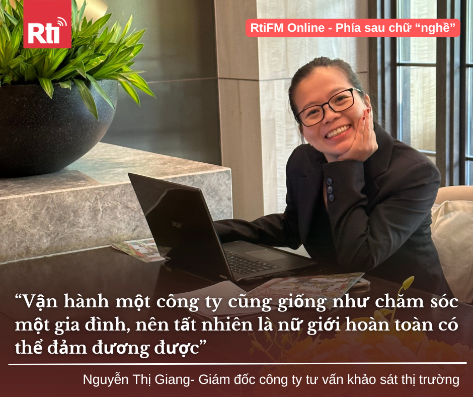 [Phía sau chữ nghề - Tập 62] Nguyễn Thị Giang - Giám đốc 2 công ty tư vấn khảo sát thị trường