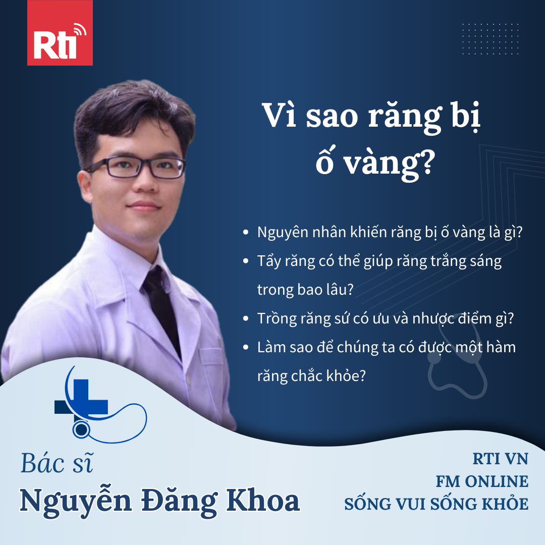 [Sống vui sống khỏe -  Tập 122] Vì sao răng lại bị ố vàng?